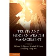 Trusts and Modern Wealth Management