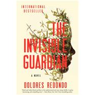The Invisible Guardian A Novel