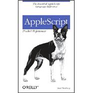 Applescript : The Essential Applescript Language Reference