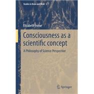 Consciousness As a Scientific Concept