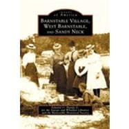 Barnstable Village, West Barnstable, and Sandy Neck,9780738512136