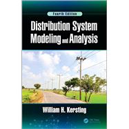 Distribution System Modeling and Analysis, Fourth Edition