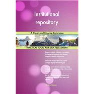 Institutional repository A Clear and Concise Reference