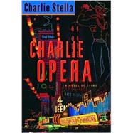 Charlie Opera