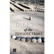 Tales Of The Ten Lost Tribes