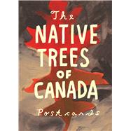 Native Trees of Canada: A Postcard Set Postcard set with 30 postcards