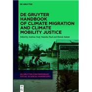 De Gruyter Handbook of Climate Migration and Climate Mobility Justice