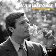 Marcello Mastroianni: Beyond the Latin Lover