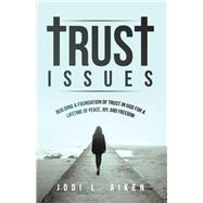 Trust Issues
