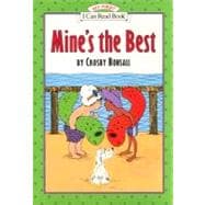 Mine's the Best