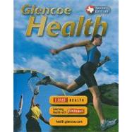 Glencoe Health Texas Student Edition