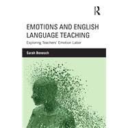 Emotions and English Language Teaching: Exploring TeachersÆ Emotion Labor