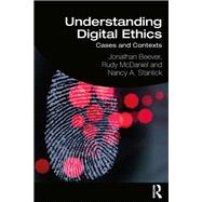 Understanding Digital Ethics