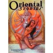Oriental Stories: Spring Issue 1932
