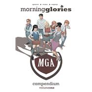 Morning Glories Compendium 1