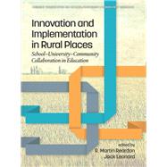 Innovation and Implementation in Rural Places