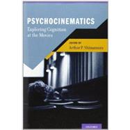 Psychocinematics Exploring Cognition at the Movies