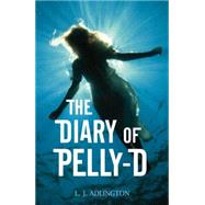 The Diary of Pelly D
