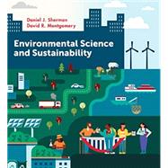Environmental Science and Sustainability (with Ebook, InQuizitive, What Would You Do? Activities, Videos and Animations),9780393422139