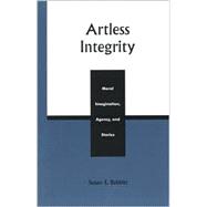 Artless Integrity