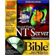 Microsoft<sup>®</sup> Windows NT<sup>®</sup> Server Administrator's Bible , Option Pack Edition