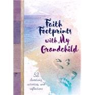 Faith Footprints With My Grandchild