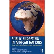 Public Budgeting in African Nations: Fiscal Analysis in Development Management