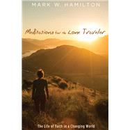 Meditations for the Lone Traveler