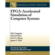 Fpga-accelerated Simulation of Computer Systems