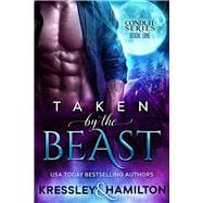 Taken by the Beast A Steamy Paranormal Romance Spin on Beauty and the Beast