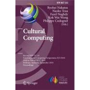 Cultural Computing : Second IFIP TC 14 Entertainment Computing Symposium, ECS 2010, Held as Part of WCC 2010, Brisbane, Australia, September 20-23, 2010, Proceedings