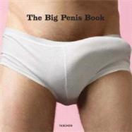 Big Penis Book : The Fascinating Phallus