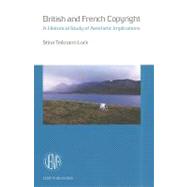British and French Copyright A Historical Study of Aesthetic Implications