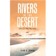 Rivers In The Desert