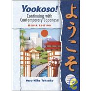 Yookoso! Continuing with Contemporary Japanese Media Edition