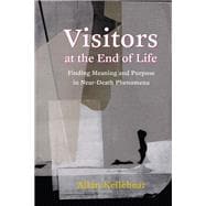Visitors at the End of Life