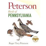 Peterson Field Guide to Birds of Pennsylvania