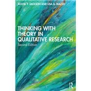 Thinking with Theory in Qualitative Research: Viewing Data Across Multiple Perspectives,9781138952140