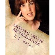 Moving Movie Monologues