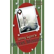 Jenny Lynn's Secret Mission