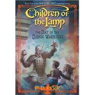 Children of the Lamp #4: Day of the Djinn Warriors