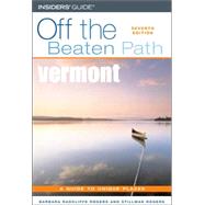 Vermont Off the Beaten Path®, 7th