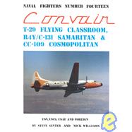 Convair T-29 Flying Classroom, C-131-R4Y Samaritan, Cc-109 Cosmopolitan