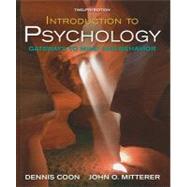 Introductory to Psychology Gateways to Mind and Behavior