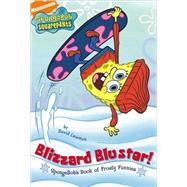 Blizzard Bluster! : Spongebob's Book of Frosty Funnies
