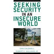 Seeking Security in an Insecure World