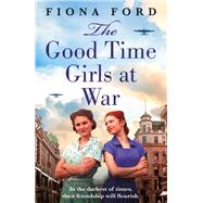 The Good Time Girls at War