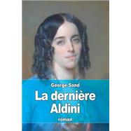 La Derniere Aldini