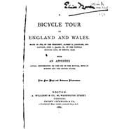 A Bicycle Tour in England and Wales, Made in 1879 by the President, Alfred D. Chandler