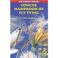 Concise Handbook of Fly Tying